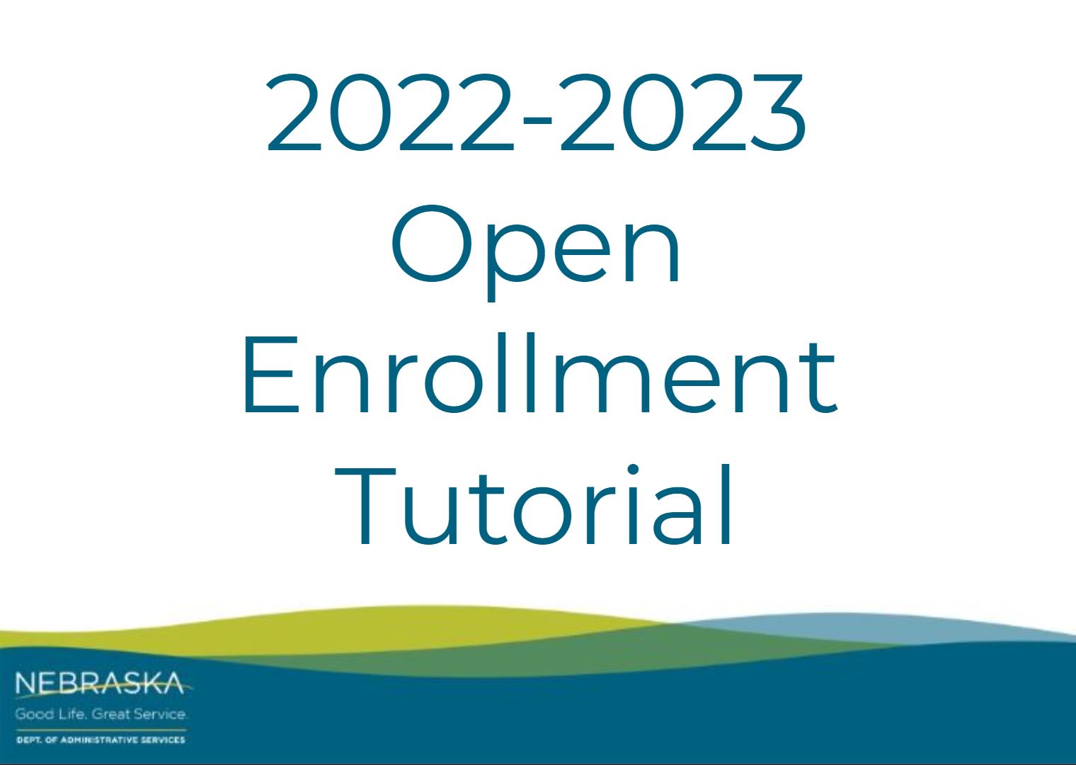 Open Enrollment Tutorial